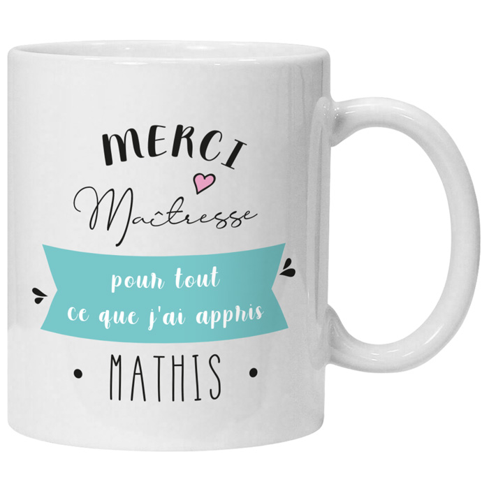 Mug maîtresse personnalisé Tout ce que j'ai appris - Malaïka